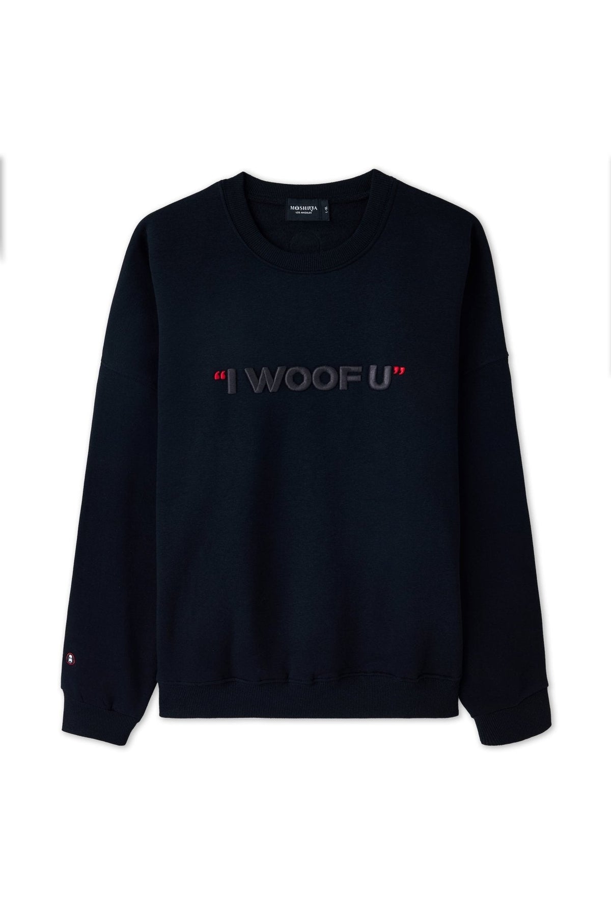 I Woof U Human Sweatshirt